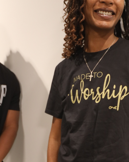 Made To Worship T-Shirt