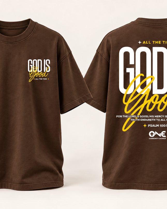 God is Good (Chocolate/Gold) Height Weight Shirt