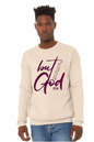 But God Sweatshirt