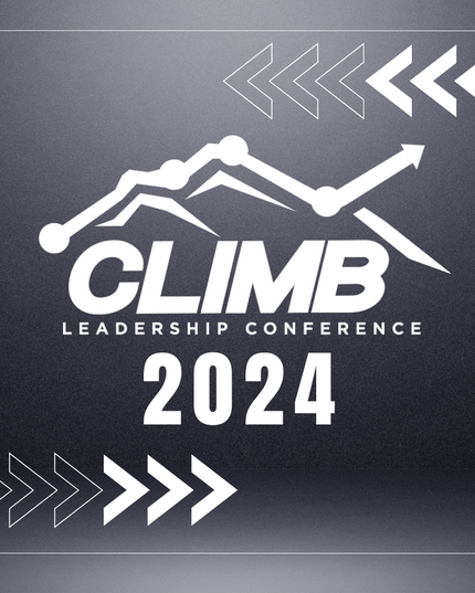 2024 Climb Leadership Conference Replay (Link via Email)