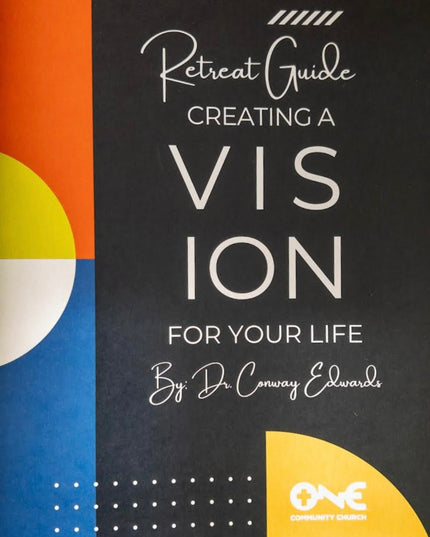Creating a Vision for Your Life
