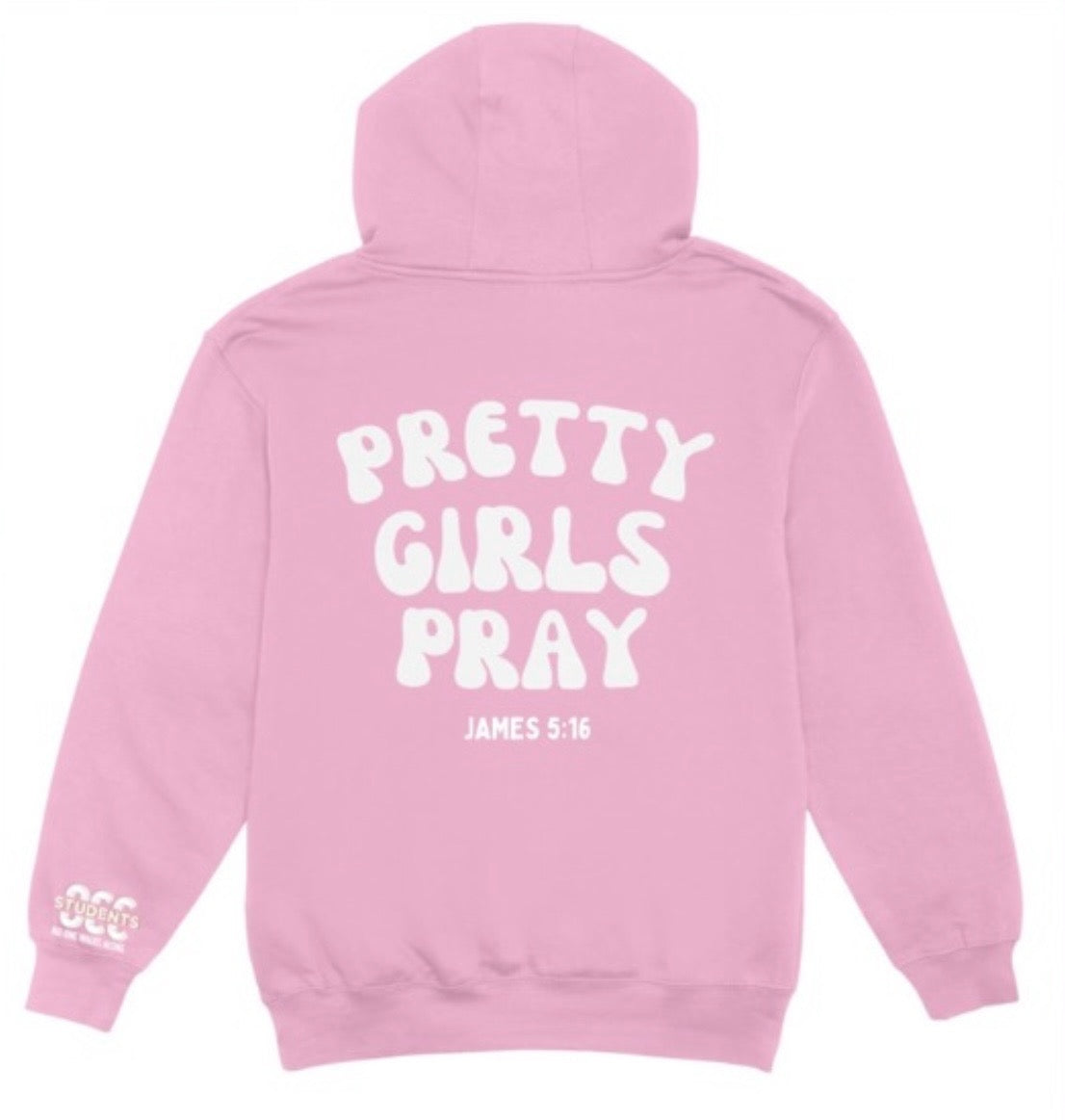 Pretty Girls Pray Hoodie