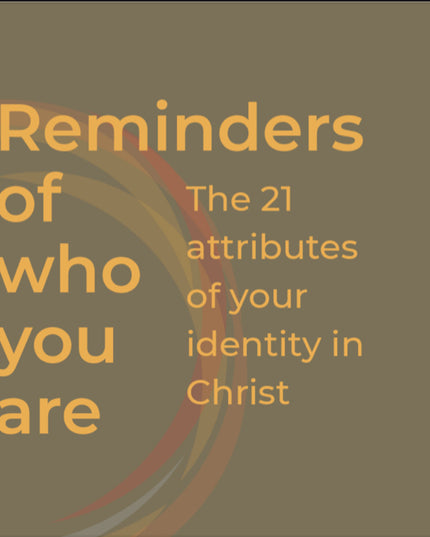 21 Attributes of Your Identity In Christ