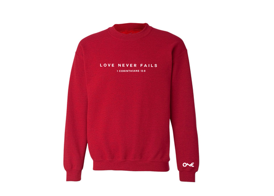 Love Never Fails Sweatshirt