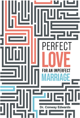 Perfect Love for an Imperfect Marriage