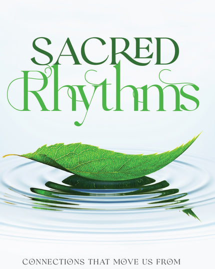 Sacred Rhythms by Dr. Conway Edwards