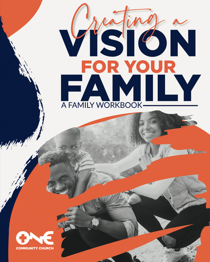 Creating A Visions For Your Family Workbook