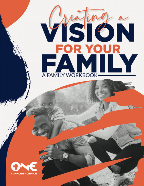 Creating A Visions For Your Family Workbook