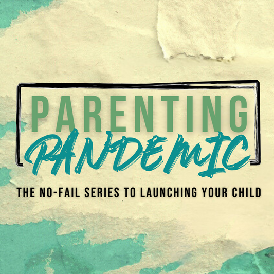 Parenting Pandemic Digital Sermon Series