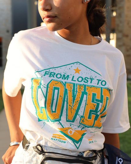 From Lost to Loved Tshirt