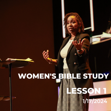 Women's Bible Study Digital Download - Spring 2024 Lesson 1