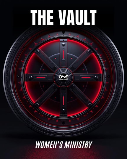 The VAULT Individual Ministries - Men/Women's Ministry