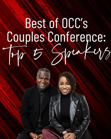Best of OCC Couples Conference: Top 5 speakers
