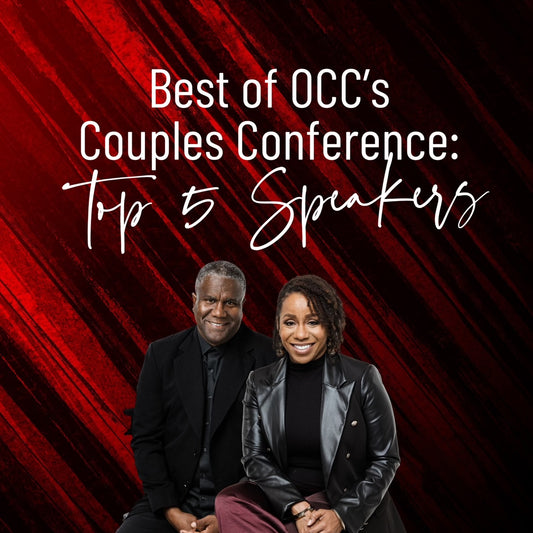 Best of OCC Couples Conference: Top 5 speakers