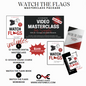 Watch the Flags Masterclass Package