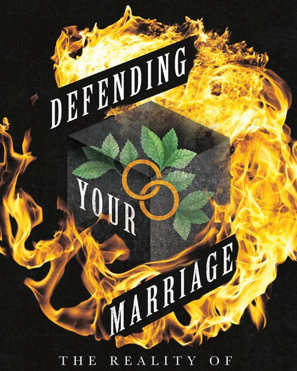 Defending Your Marriage