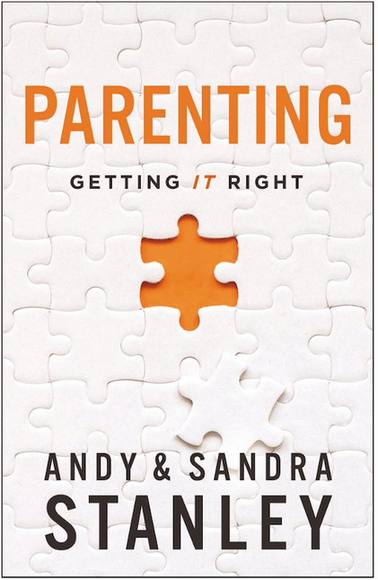 Parenting: Getting It Right - Andy & Sandra Stanley