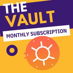 THE VAULT: MONTHLY SUBSCRIPTION